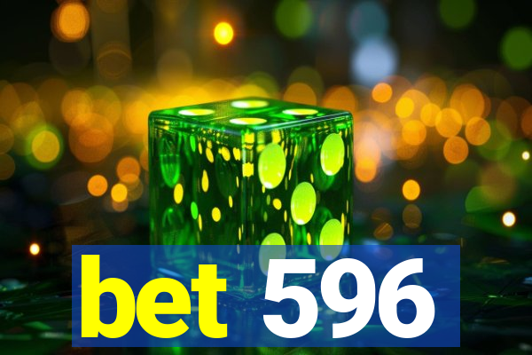 bet 596